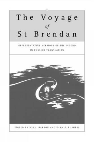 Stock image for The Voyage Of St Brendan : Representative Versions Of The Legend In English Translation for sale by Basi6 International