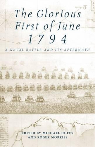 9780859896894: The Glorious First of June 1794: A Naval Battle and its Aftermath (Exeter Maritime Studies)