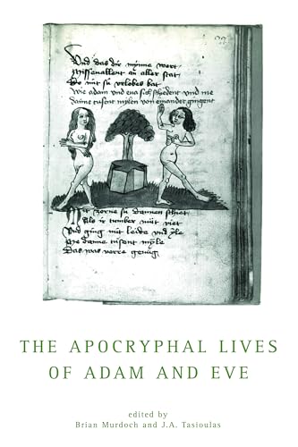 Beispielbild fr The Apocryphal Lives Of Adam And Eve (University of Exeter Press - Exeter Medieval Texts and Studies) zum Verkauf von Heartwood Books, A.B.A.A.