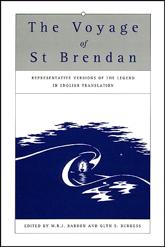 Stock image for The Voyage of St Brendan: Representative Versions of the Legend in English Translation with Indexes of Themes and Motifs from the Stories for sale by ThriftBooks-Dallas