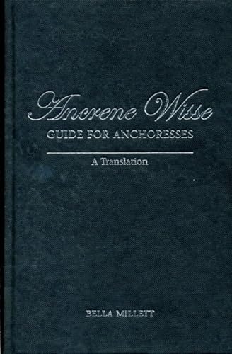 9780859897754: Ancrene Wisse / Guide for Anchoresses: A Translation (Exeter Medieval Texts and Studies)