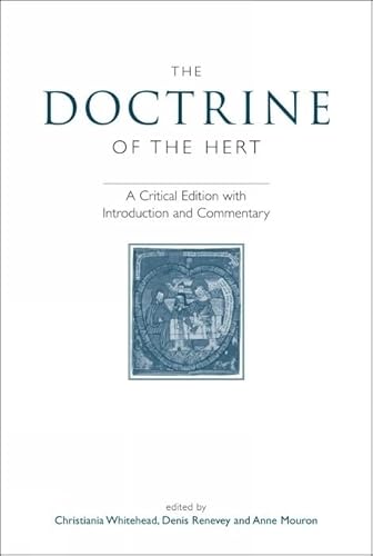 Beispielbild fr Doctrine of the Hert: A critical edition with introduction and commentary (Exeter Medieval Texts and Studies) zum Verkauf von WorldofBooks