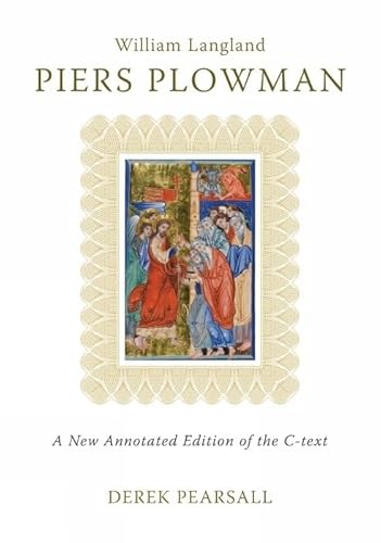 Piers Plowman: A New Annotated Edition of the C-Text (Exeter Medieval Texts and Studies) (9780859897839) by Pearsall, Derek