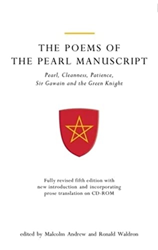 Beispielbild fr Poems Of The Pearl Manuscript: Pearl, Cleanness, Patience, Sir Gawain and the Green Knight: Fully Revised Fifth Edition with New Introduction: Fully . (Exeter Medieval Texts and Studies) zum Verkauf von WorldofBooks