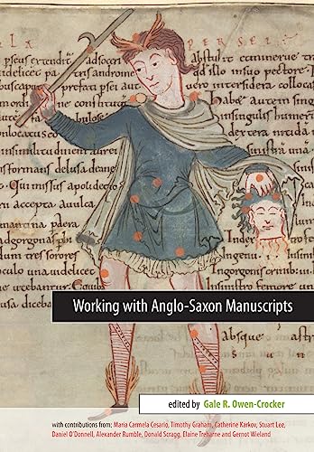 9780859898416: Working with Anglo-Saxon Manuscripts (Exeter Medieval Texts and Studies)