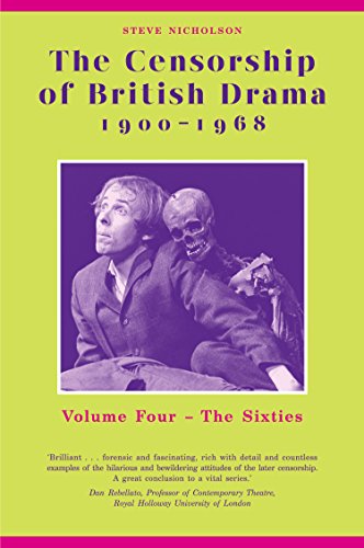 Stock image for The Censorship of British Drama 1900-1968: Volume Four: The Sixties (Exeter Performance Studies): 4 for sale by WorldofBooks