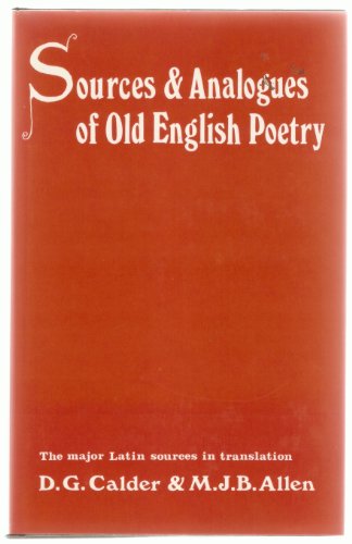 Imagen de archivo de Sourches and Analogues of Old English Poetry. The Major Latin Texts in Translation. a la venta por G.F. Wilkinson Books, member IOBA