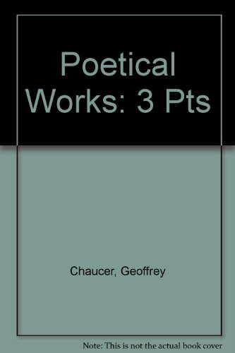 Poetical works: A facsimile of Cambridge University Library MS GG. 4.27 (9780859910705) by Chaucer, Geoffrey