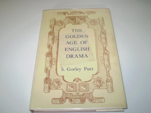 Beispielbild fr The Golden Age of English Drama zum Verkauf von Anybook.com