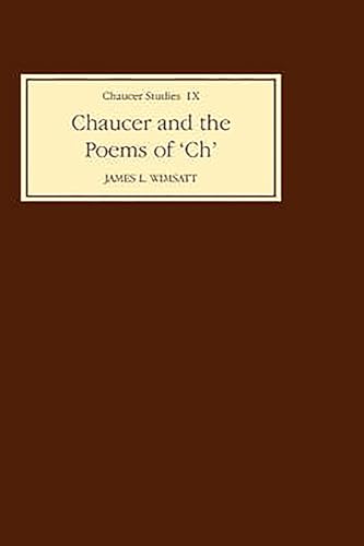 Stock image for Chaucer and the Poems of `CH' in University of Pennsylvania MS French 15 (Chaucer Studies IX) for sale by Midtown Scholar Bookstore