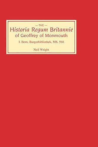 The historia regum Britannie of Geoffrey of Monmouth, Part: 1. Bern, Burgerbibliothek, Ms. 568.