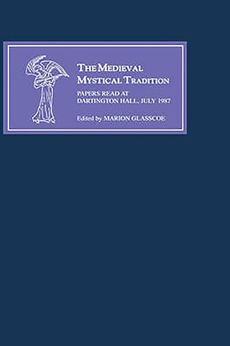 Beispielbild fr The Medieval Mystical Tradition in England IV: The Exeter Symposium IV: Papers Read at Dartington Hall, July 1987 (Medieval Mystical Tradition, 4) (Volume 4) zum Verkauf von HPB-Red