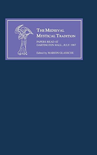 Imagen de archivo de The Medieval Mystical Tradition in England IV: The Exeter Symposium IV: Papers Read at Dartington Hall, July 1987: 4 a la venta por Kennys Bookshop and Art Galleries Ltd.