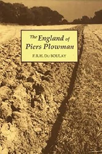 Stock image for The England of Piers Plowman : William Langland and His Vision of the Fourteenth Century for sale by Better World Books