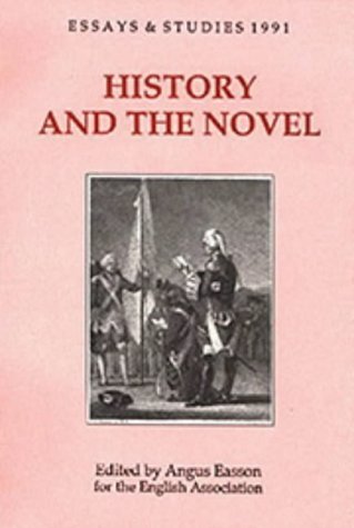 Beispielbild fr History and the Novel: v. 44 (Essays and Studies) zum Verkauf von Goldstone Books