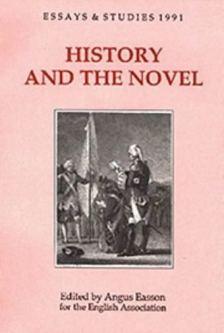 Imagen de archivo de History and the Novel: v. 44 (Essays and Studies) a la venta por Goldstone Books