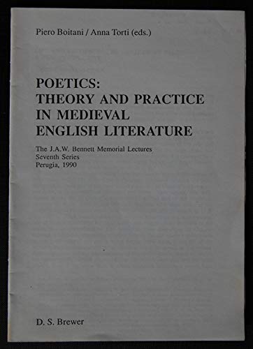 Imagen de archivo de Poetics : Theory and Practice in Medieval English Literature a la venta por Better World Books