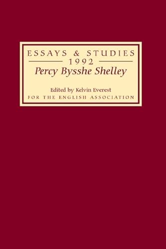 Beispielbild fr Percy Bysshe Shelley: Bicentenary Essays Essays and Studies 1992: 45 zum Verkauf von WorldofBooks