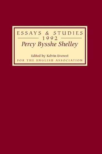 Imagen de archivo de Percy Bysshe Shelley: Bicentenary Essays Essays and Studies 1992: 45 a la venta por WorldofBooks