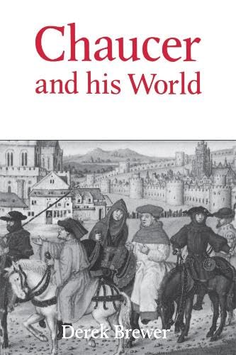 Imagen de archivo de Chaucer and His World a la venta por J. HOOD, BOOKSELLERS,    ABAA/ILAB