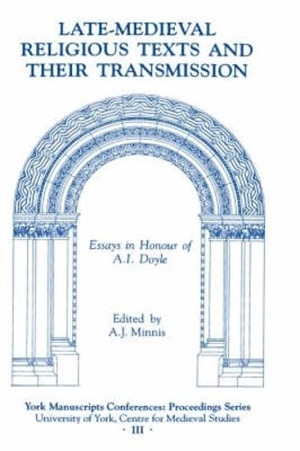Imagen de archivo de Late-Medieval Religious Texts and Their Transmission : Essays in Honour of A. I. Doyle a la venta por Better World Books