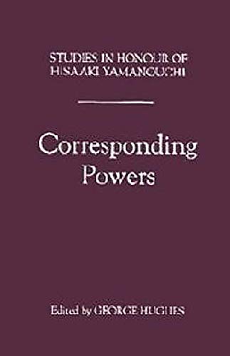 9780859915038: Corresponding Powers: Studies in Honour of Professor Hisaaki Yamanouchi