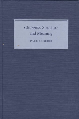 "CLEANNESS": STRUCTURE AND MEANING