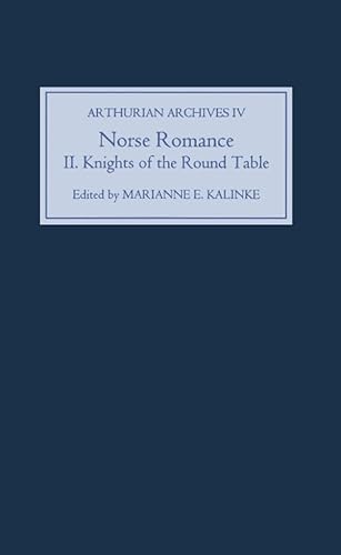 Imagen de archivo de Norse Romance II. Knights of the Round Table a la venta por St Paul's Bookshop P.B.F.A.