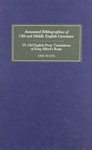 Old English Prose Translations of King Alfred's Reign