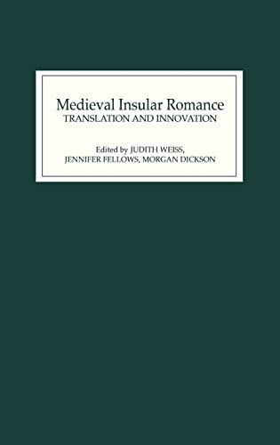 9780859915977: Medieval Insular Romance: Translation and Innovation
