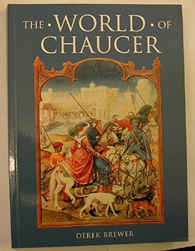 Imagen de archivo de The World of Chaucer a la venta por Better World Books