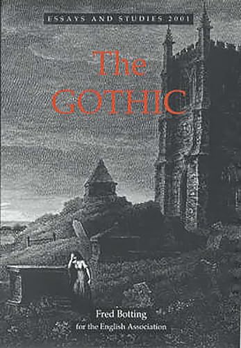 9780859916196: The Gothic: 54 (Essays and Studies)