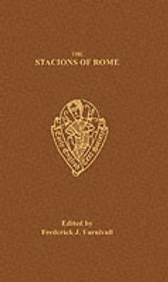 Stock image for Stacions of Rome, the Pilgrims Sea Voyage Etc for sale by Revaluation Books