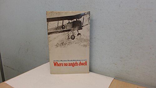 Beispielbild fr Where No Angels Dwell zum Verkauf von Cambridge Rare Books