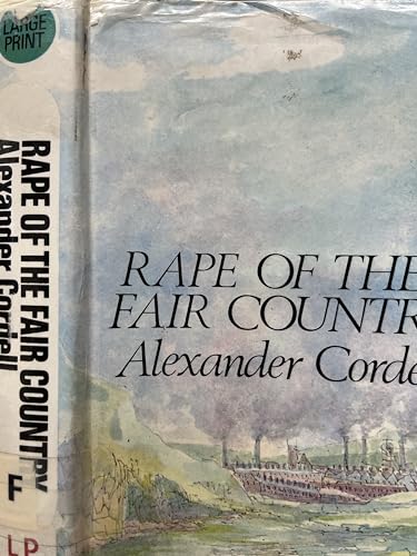 Rape of the Fair Country (9780859971157) by Alexander Cordell