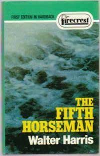 Stock image for The Fifth Horseman for sale by Patricia Porter