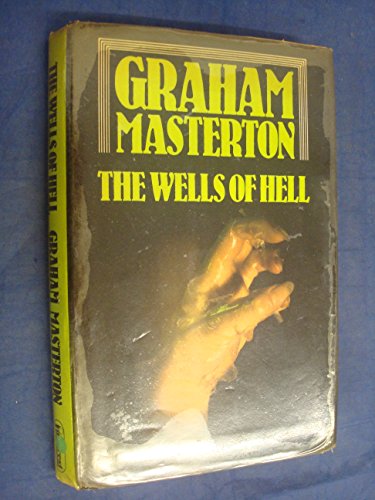 Wells of Hell (9780859975384) by Masterton, Graham