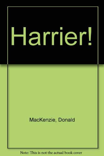 Harrier! (9780859975452) by Donald MacKenzie
