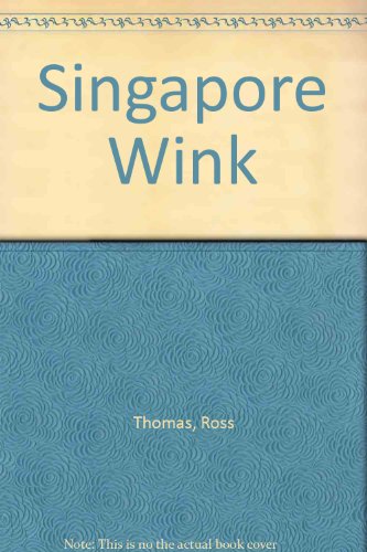 9780859975537: Singapore Wink