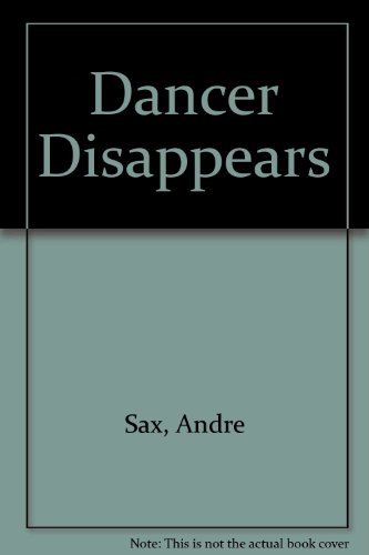 Stock image for The Dancer Disappears for sale by Simply Read Books