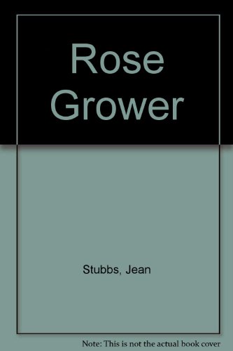 The Rose-Grower