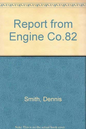 Report From Engine Co.82 (9780860000075) by Dennis Smith