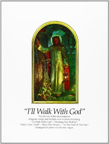 9780860011583: I'll Walk With God
