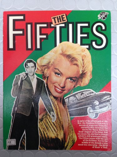 Stock image for The Fifties (The Decades Series) for sale by WorldofBooks