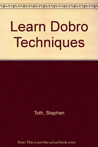 Learn Dobro Techniques