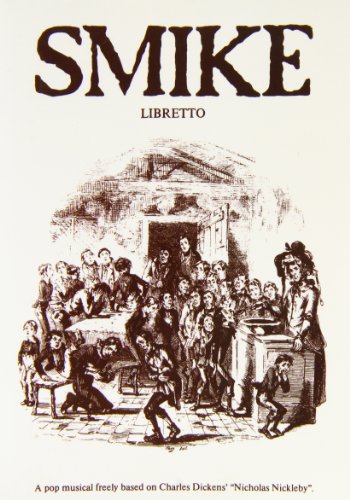 Imagen de archivo de Smike Libretto a la venta por The Yard Sale Store