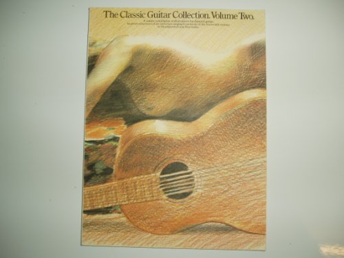 Beispielbild fr The Classic Guitar Collection Volume 2 Gtr zum Verkauf von WorldofBooks