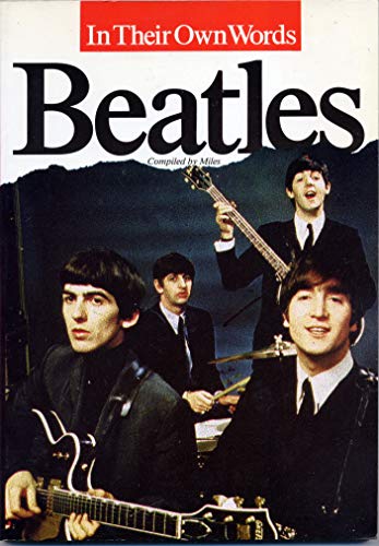 9780860015406: The "Beatles": In Their Own Words