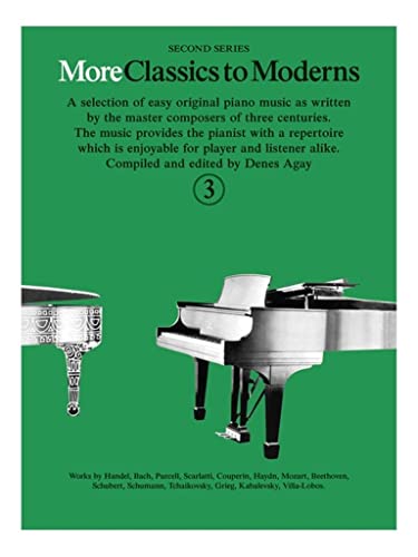 Stock image for More Classics to Moderns: Bk. 3 for sale by 8trax Media
