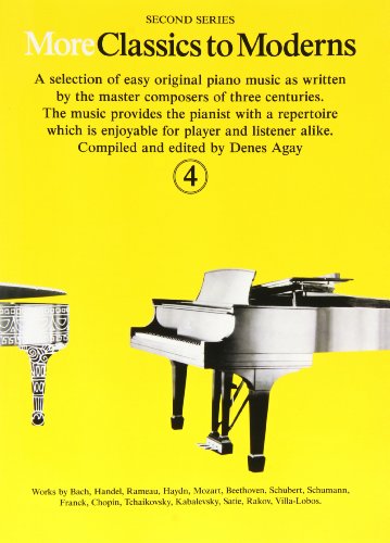 9780860016809: Denes agay : more classics to moderns 4 - piano